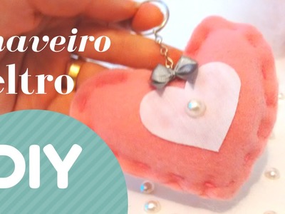 DIY CHAVEIRO CORAÇÃO FELTRO