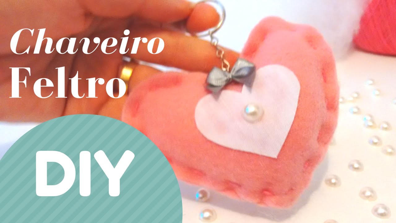 DIY CHAVEIRO CORAÇÃO FELTRO