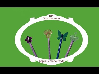 DIY volta às aulas lápis personalizado