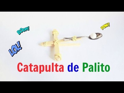 Catapulta de palito  (DIY)