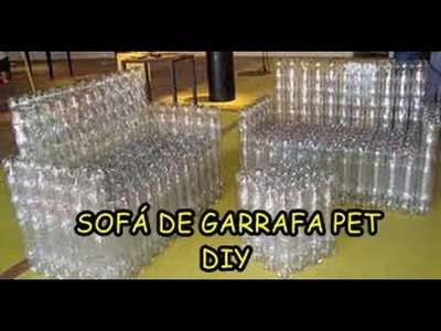SOFÁ DE GARRAFA PET. DIY