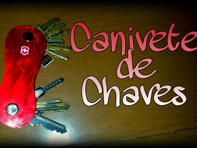 Canivete chaveiro - DIY - portable key
