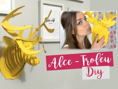 Cabeça de Alce, Troféu. Diy decor