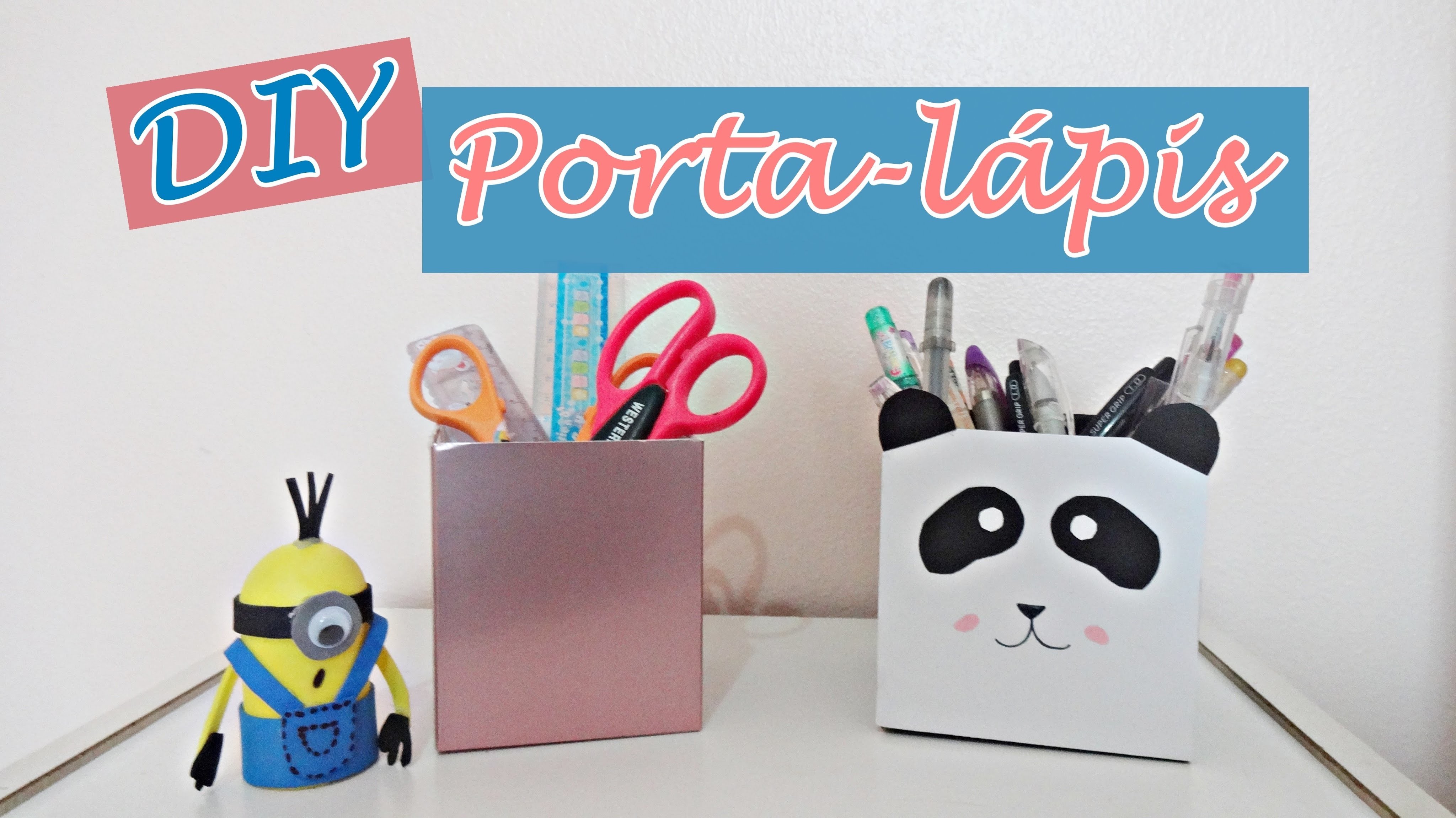 DIY: 2 porta-lápis para VOLTA ÀS AULAS! (Panda e Rose Gold)