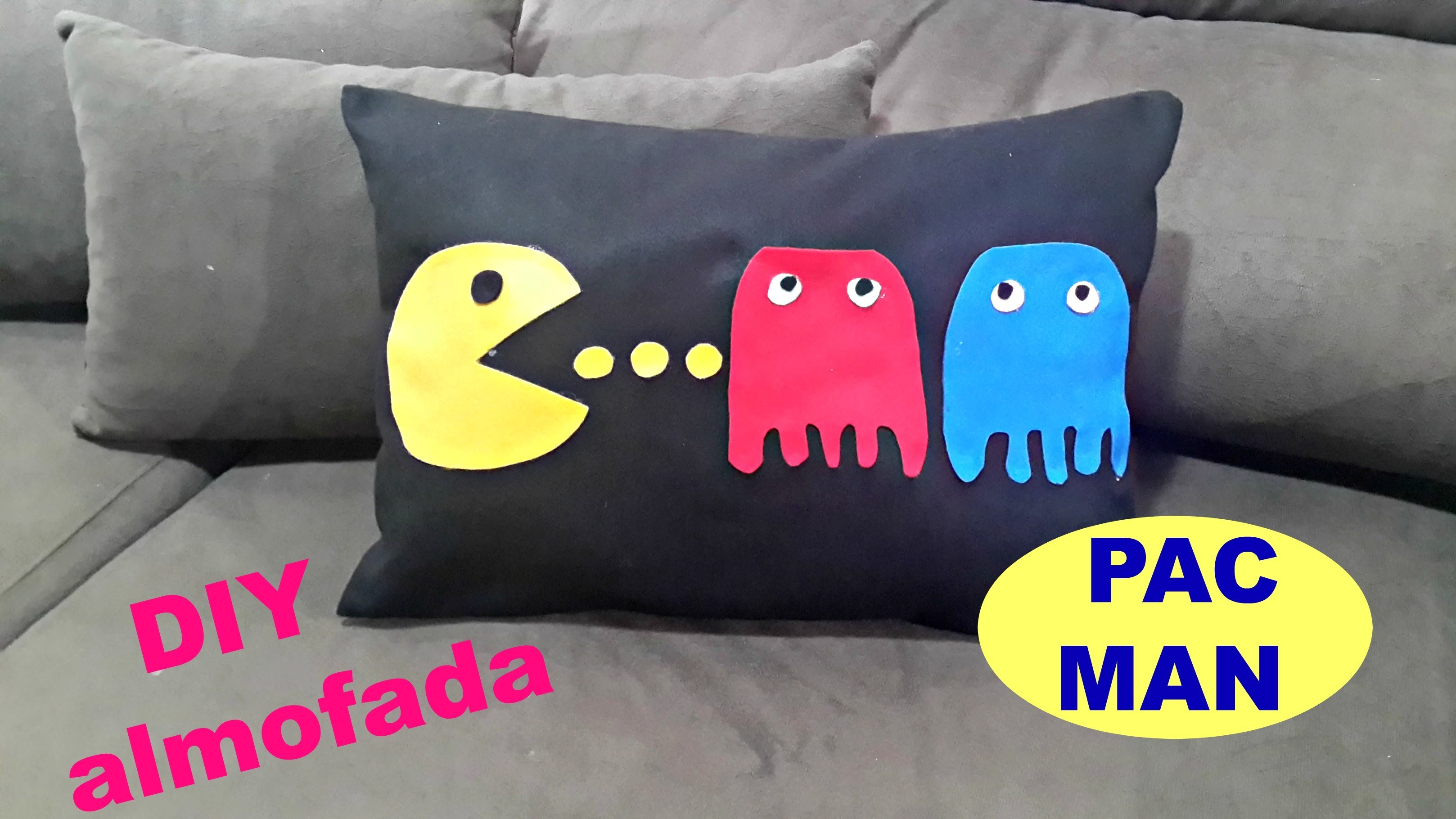 APRENDA A FAZER ALMOFADA PACMAN. DIY GEEK