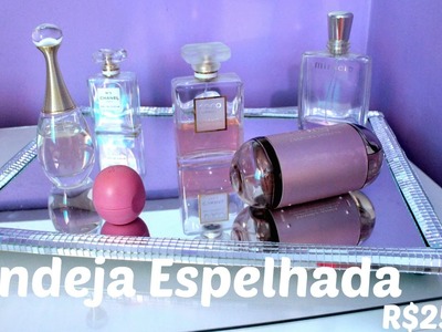 DIY - Bandeja Espelhada