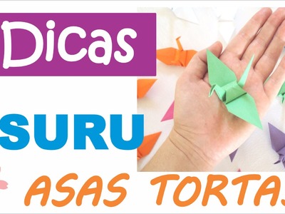 DIY | Como fazer um tsuru de origami (aula 04) - asas tortas