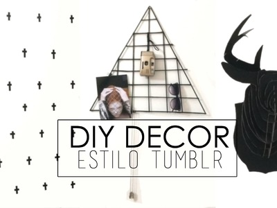 DIY DECOR | ESTILO TUMBLR por Bruca Borges