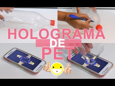 DIY | HOLOGRAMA DIVERTIDO DE GARRAFA PET