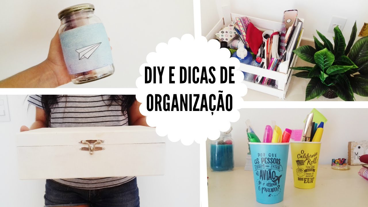 DIY e dicas de organização | Débora Boaventura