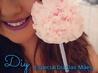 DIY.Flor feita com papel higienico. DIA DAS MÃES #PUBYOFICIAL