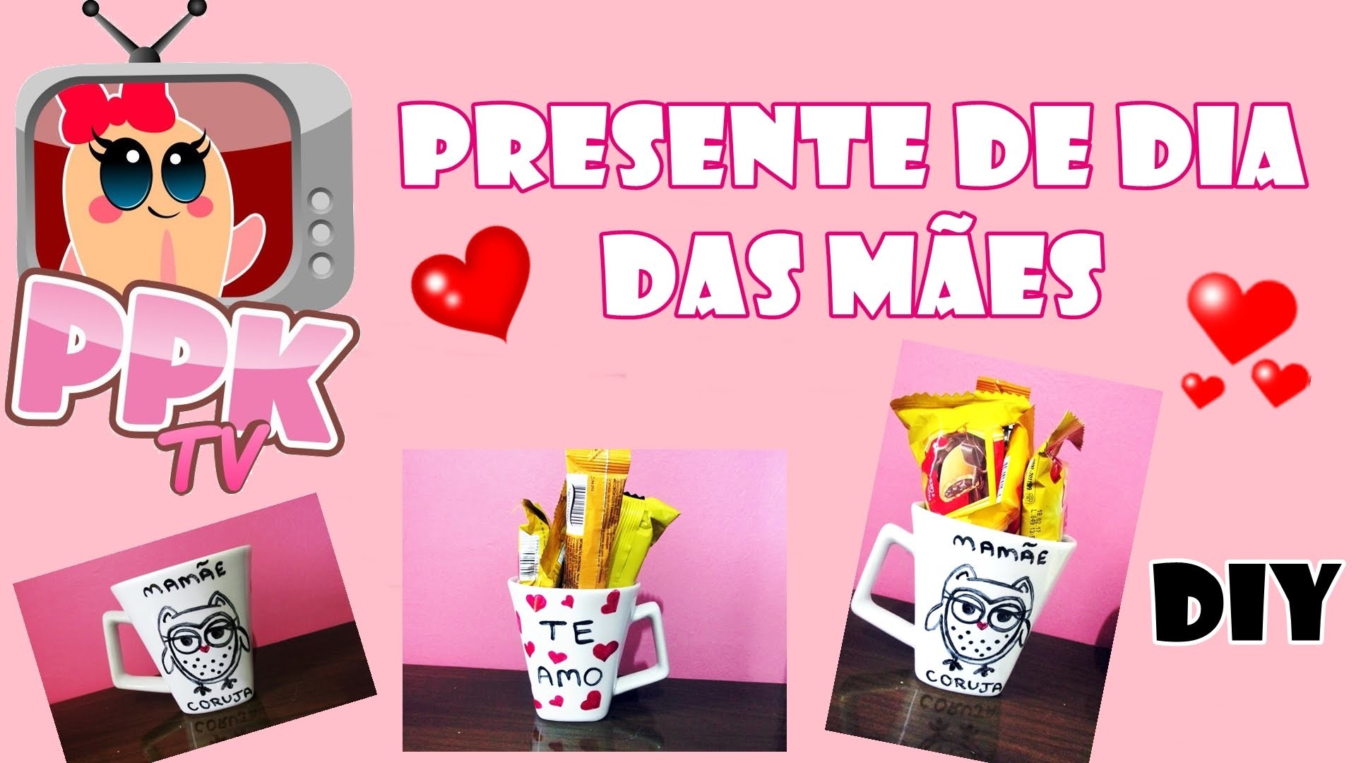 Presente de dia das mães - Faça você mesma (DIY)