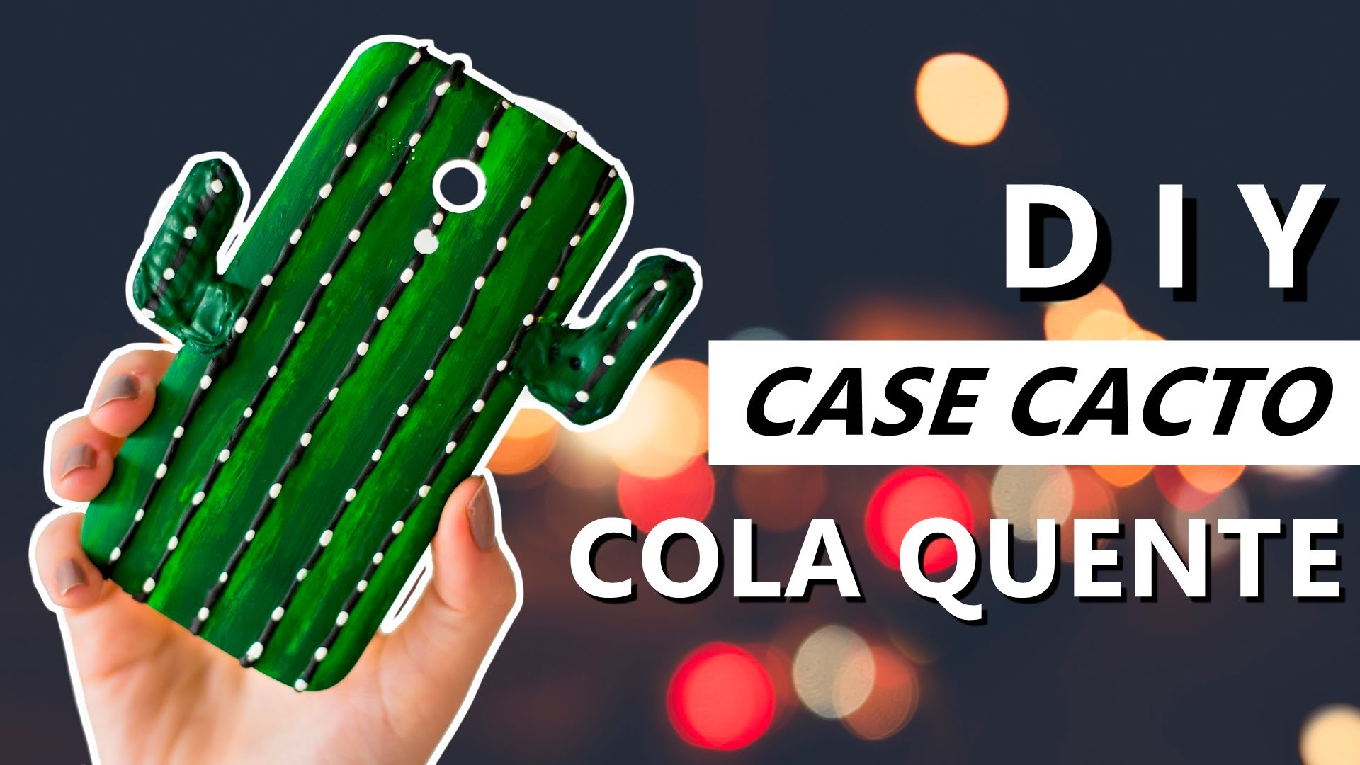 DIY Capinha de COLA QUENTE Cacto - Phone Case - Como fazer