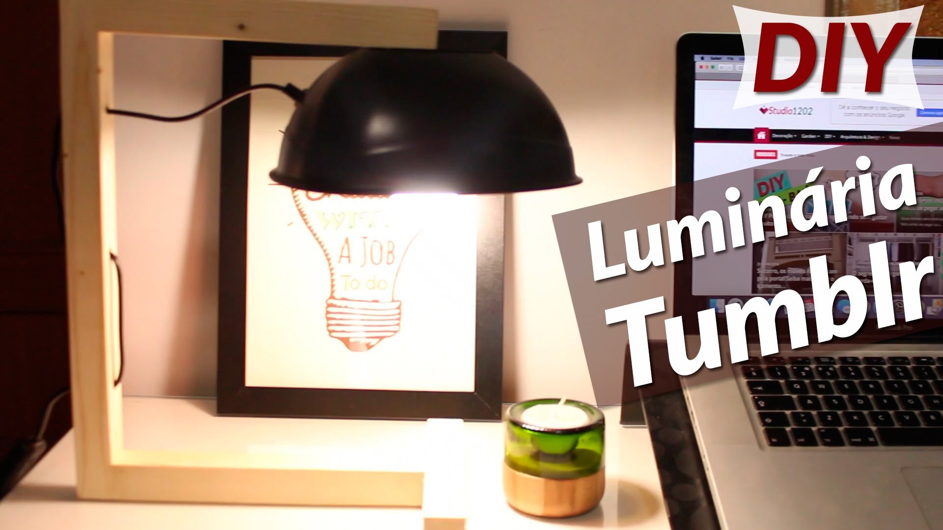 DIY: Como fazer uma luminária estilo tumblr para decorar