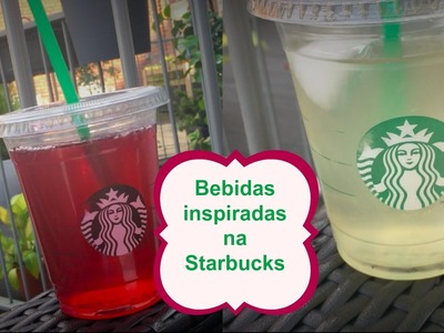 VEDA 28 :DIY Bebidas geladas inspiradas na STARBUCKS