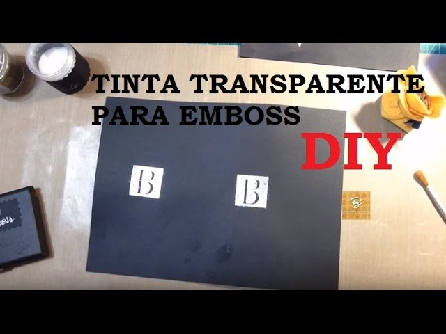 "Tinta transparente" (fake) para Emboss, como fazer? - DIY - Estúdio Brigit