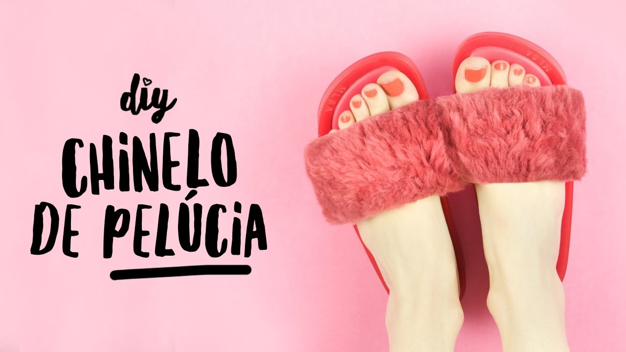 DIY: Chinelo de Pelúcia | Fur Slide Fenty by Rihanna