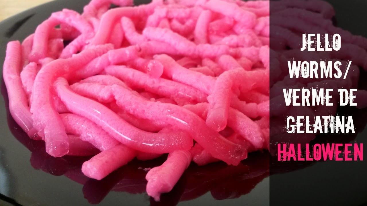 DIY- Jello Worms. Verme de Gelatina - Sugestão Halloween