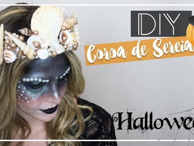 DIY - Coroa de Sereia. Halloween