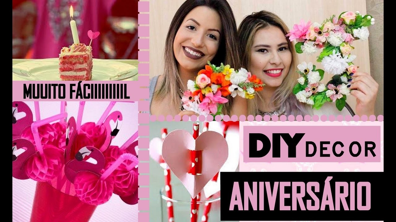 DIY DECOR DE ANIVERSÁRIO ♥FEAT CAMILA LIMA