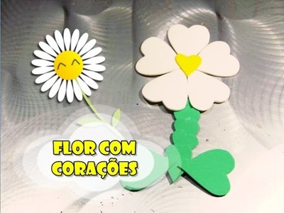 DIY.: Flor com Corações #primavera