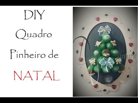 DIY - Quadro Pinheiro de Natal