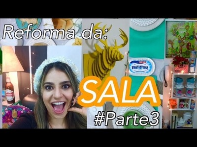 Diy: Reforma da SALA - parte 3