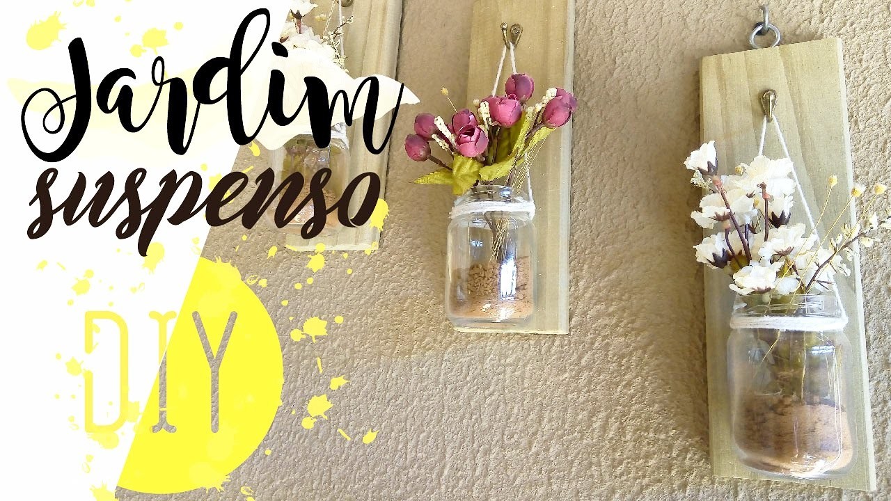 DIY Mason jar on wall - Jardim suspenso | Pricilla Calaça