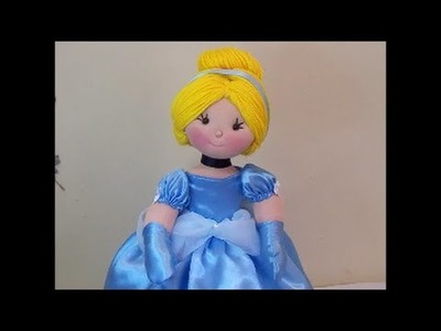 Como fazer boneca Cinderela (roupinha e cabelo)