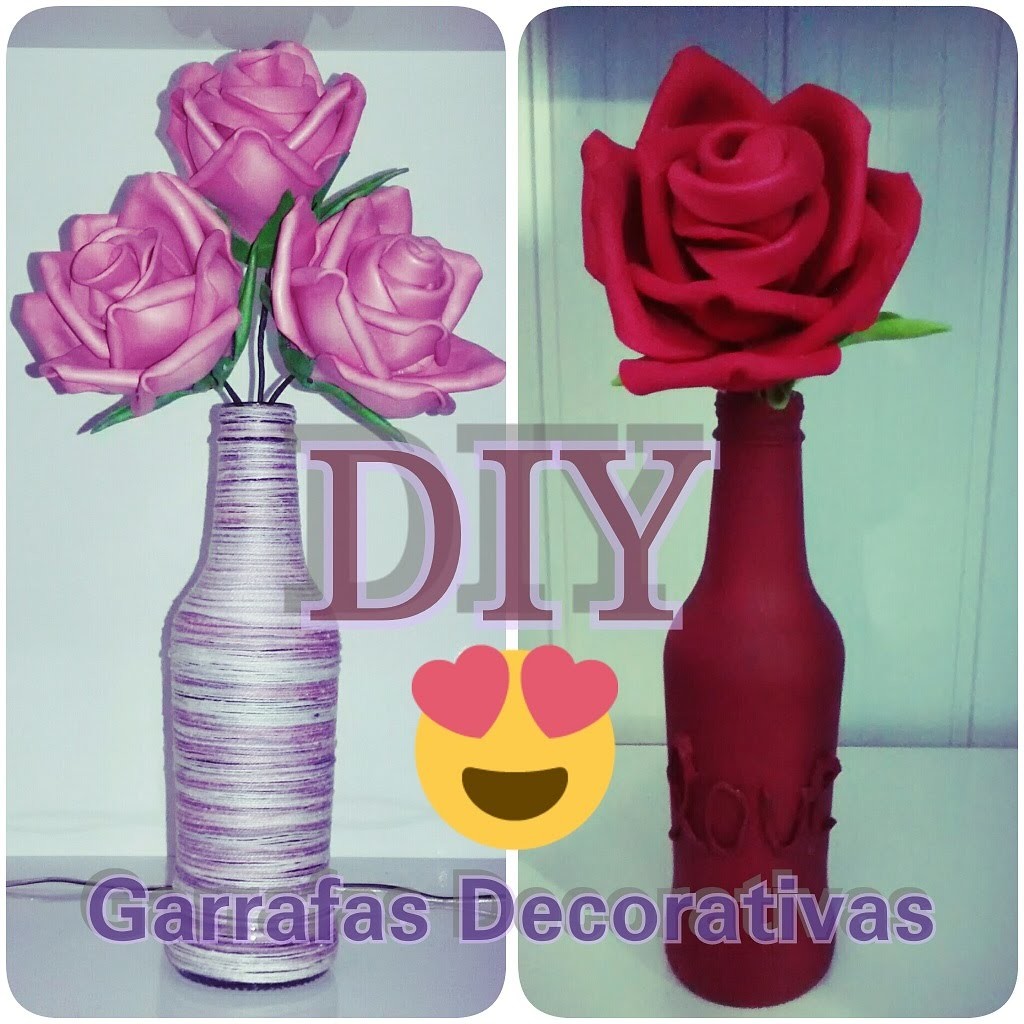 DIY - Garrafas e flores em E.V.A
