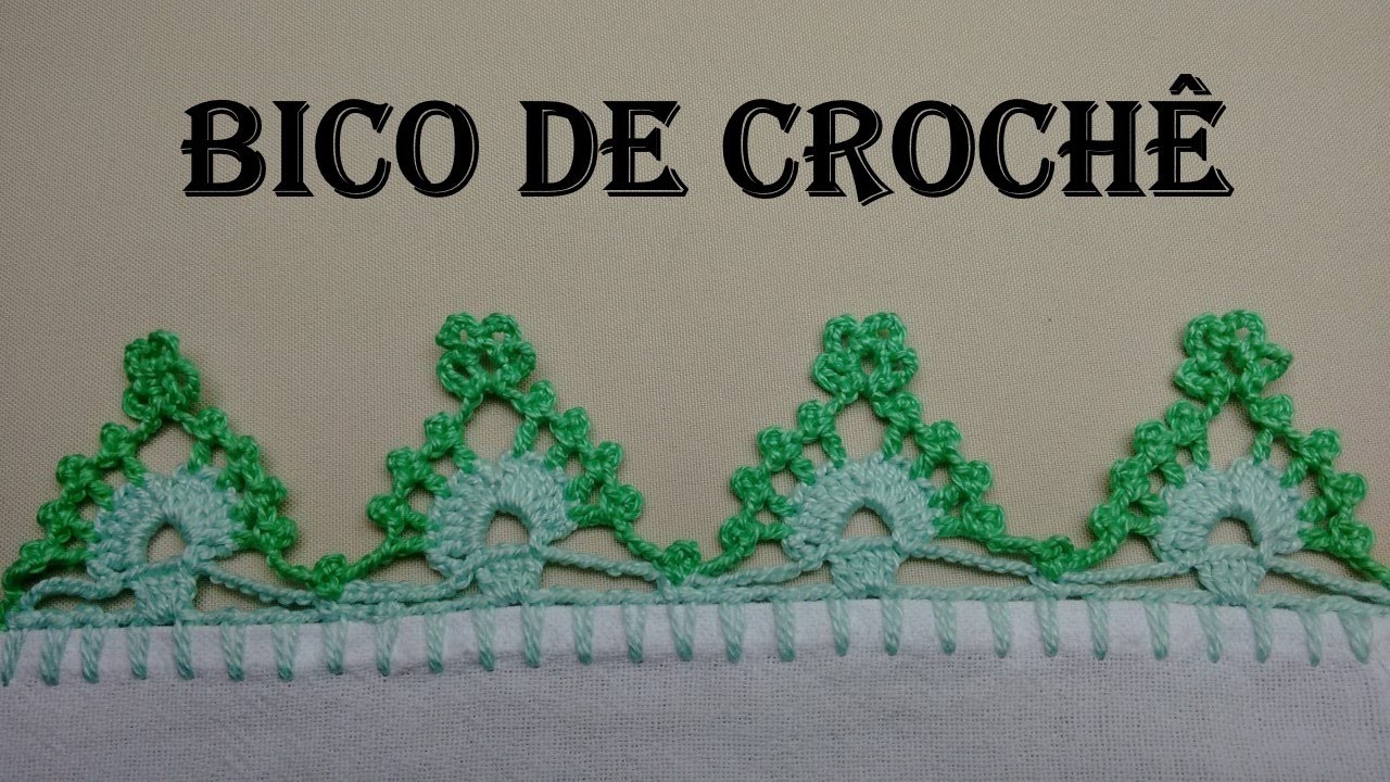Bico de Crochê - Video Novo no Canal Crochê para Aplicação