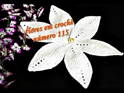 Flores em Croche 115 | Flor de Crochê Euroroma | Parte 2 