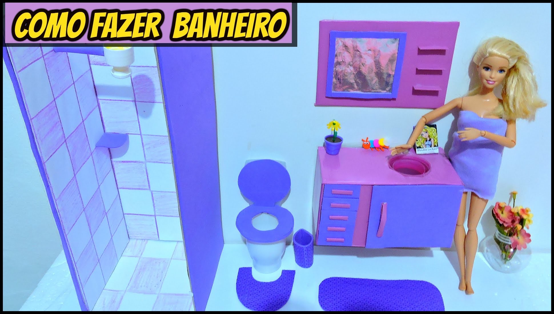 Como fazer BANHEIRO para Bonecas Barbie.(box ,chuveiro, vaso sanitário,lavatório e espelho.)