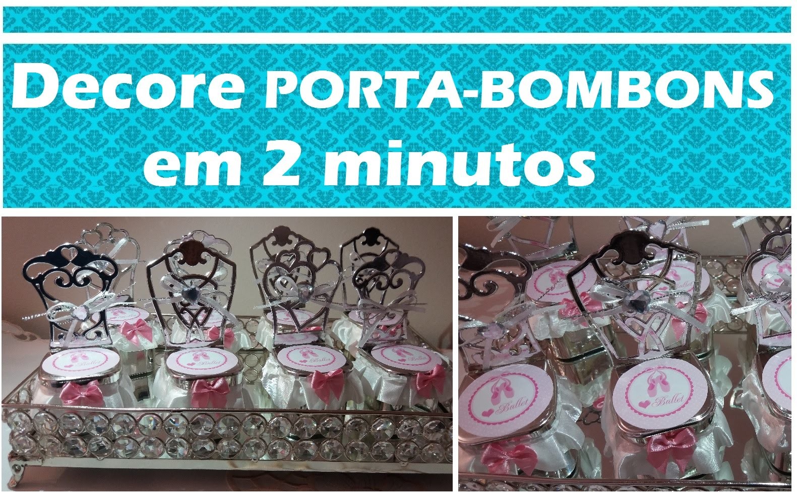 COMO DECORAR PORTA-BOMBOM | Ideias aniversário de menina | Chá-de-bebê | DIY