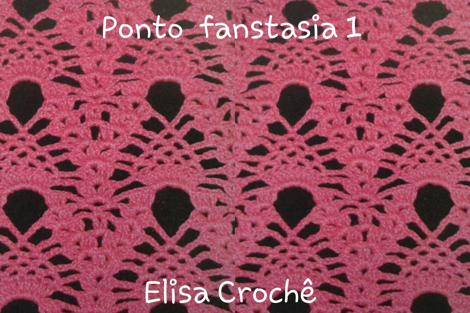 Versão canhotos : Ponto fanstasia 1 # Elisa Crochê