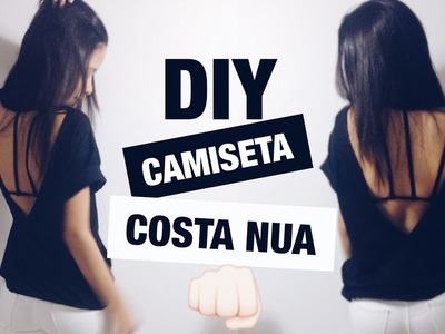 DIY: CAMISETA COSTA NUA