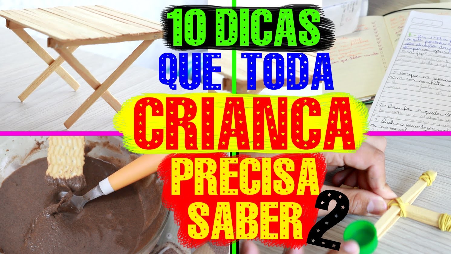 10 DICAS QUE TODA CRIANÇA PRECISA SABER #2