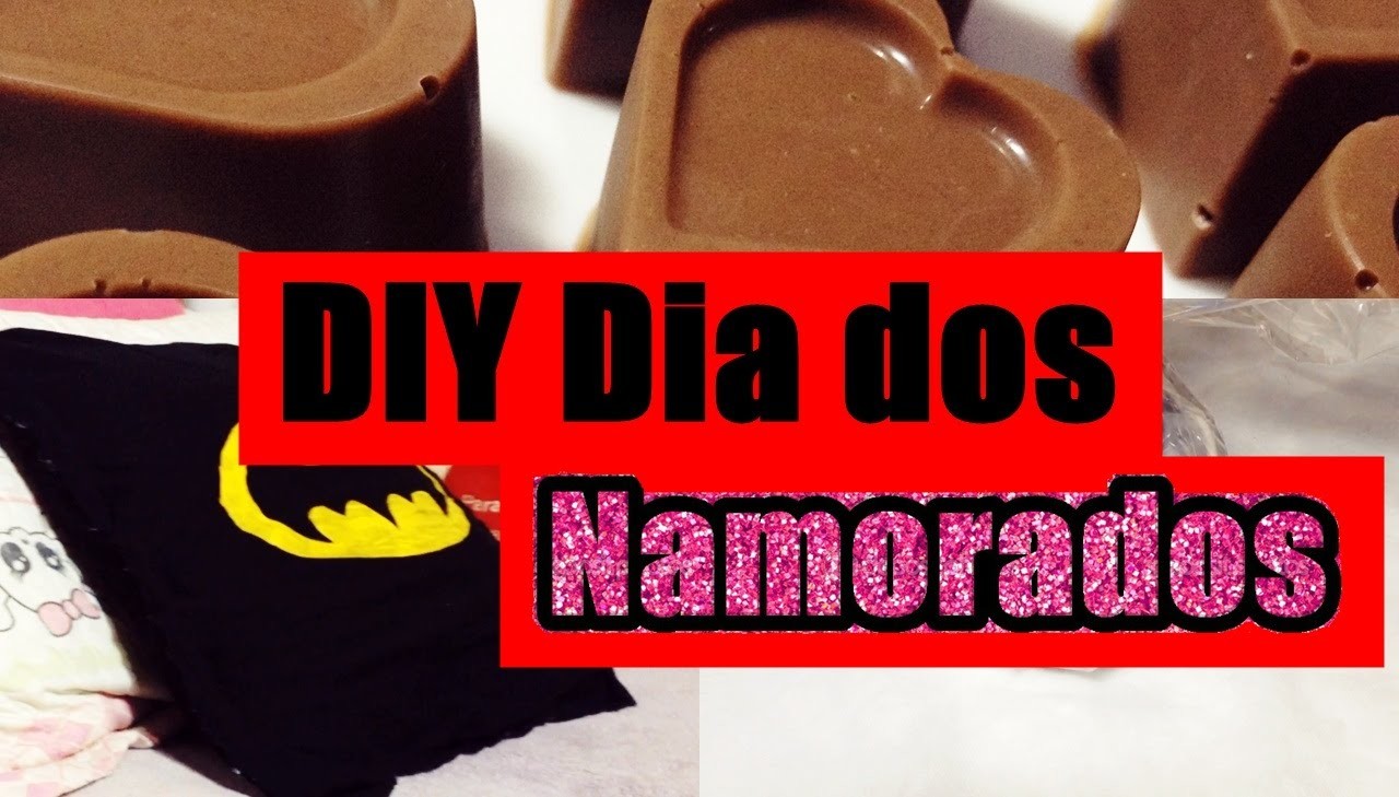 4 DIY Dia dos Namorados | Ana Crisinah