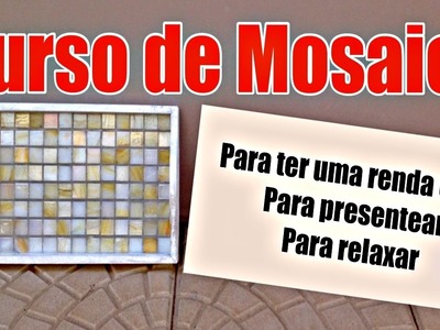 Curso de mosaico | Aula 1 | Como fazer uma bandeja | DIY