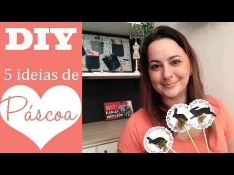 DIY: ARRUMANDO A CASA PARA A PÁSCOA, 5 ideias por Camila Camargo