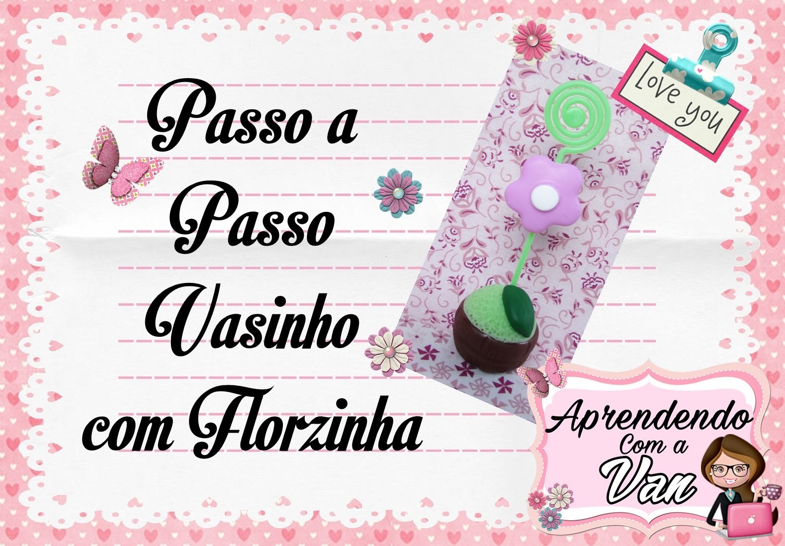 (DIY) PASSO A PASSO VASINHO COM FLORZINHA -  Especial Dia das Mães #5