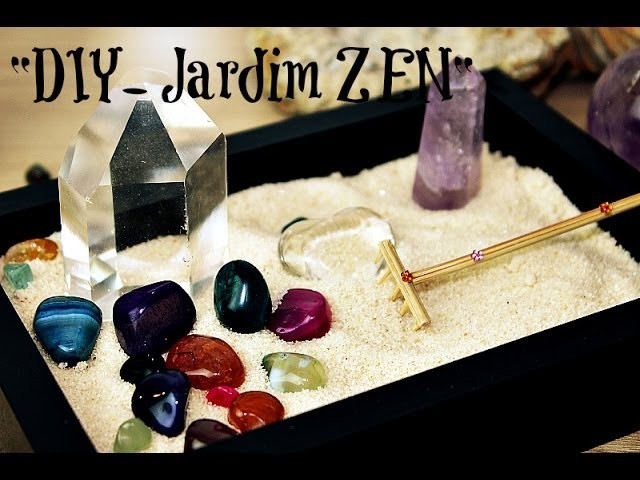 Jardim Zen│Cantinho dos Cristais│" Faça o seu Próprio Jardim Zen"- DIY com Cristais"