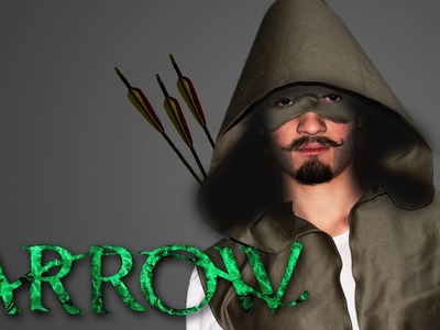 Como Fazer o Capuz de Arrow - Cosplay Arqueiro Verde