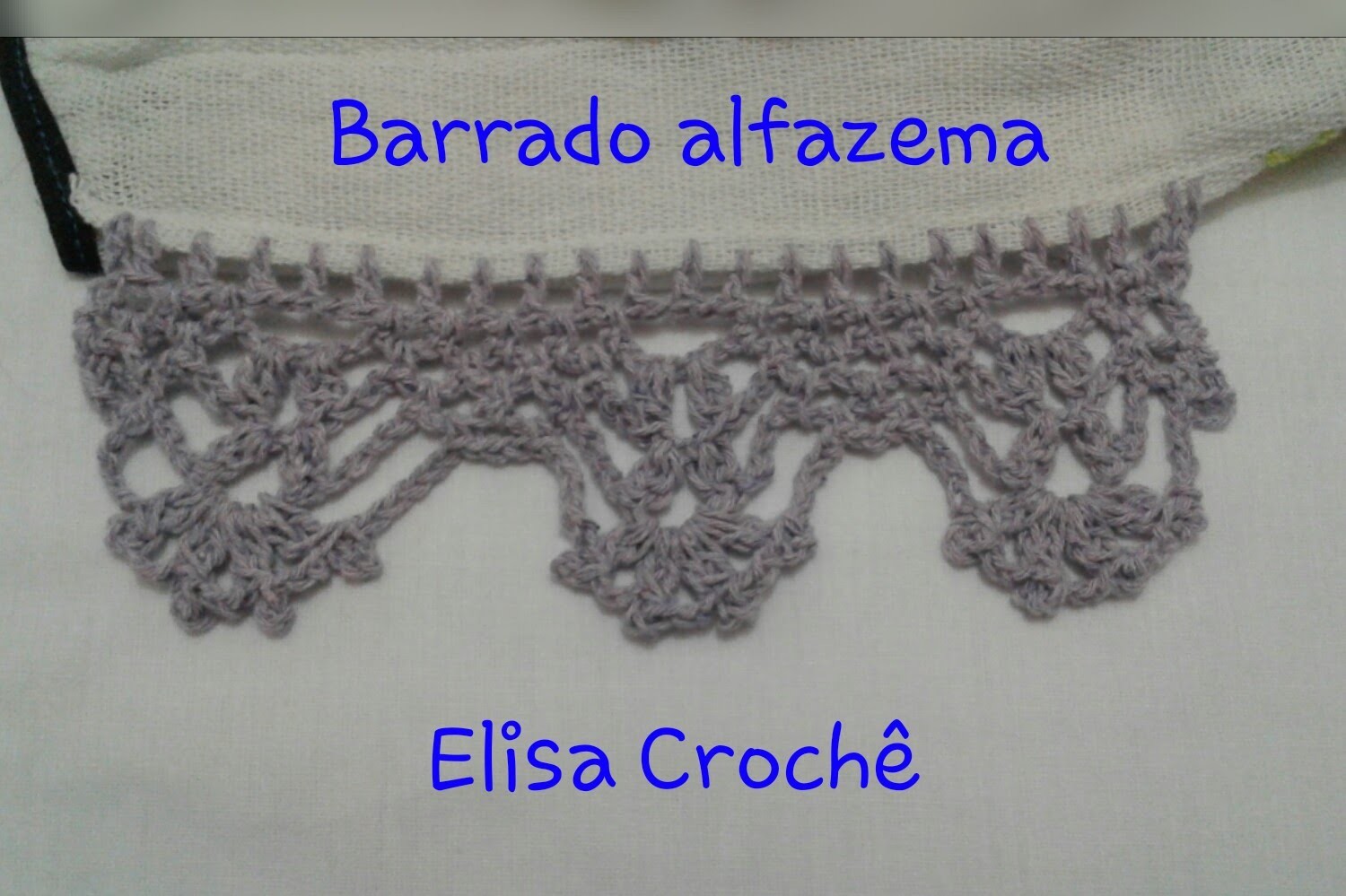 Versão canhotos: Barrado alfazema em Crochê # Elisa Crochê