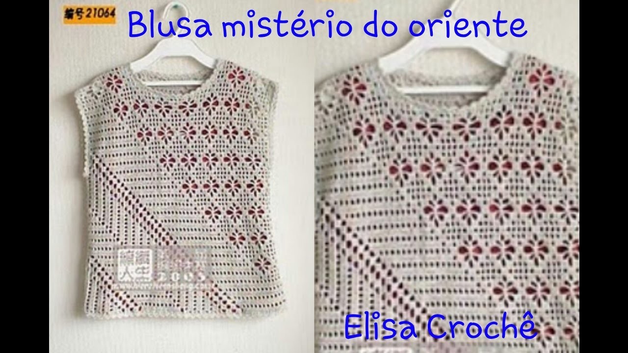Versão canhotos:Blusa mistério do oriente em crochê (9° parte )# Elisa Crochê