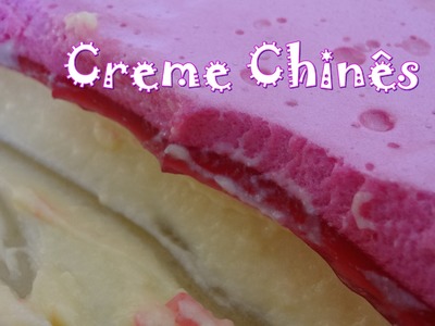 Receitinha da Vovó ~ Creme Chinês