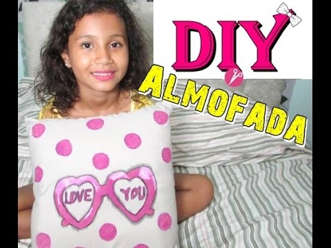 DIY: Almofada de oculos Itens de decoração para seu quarto