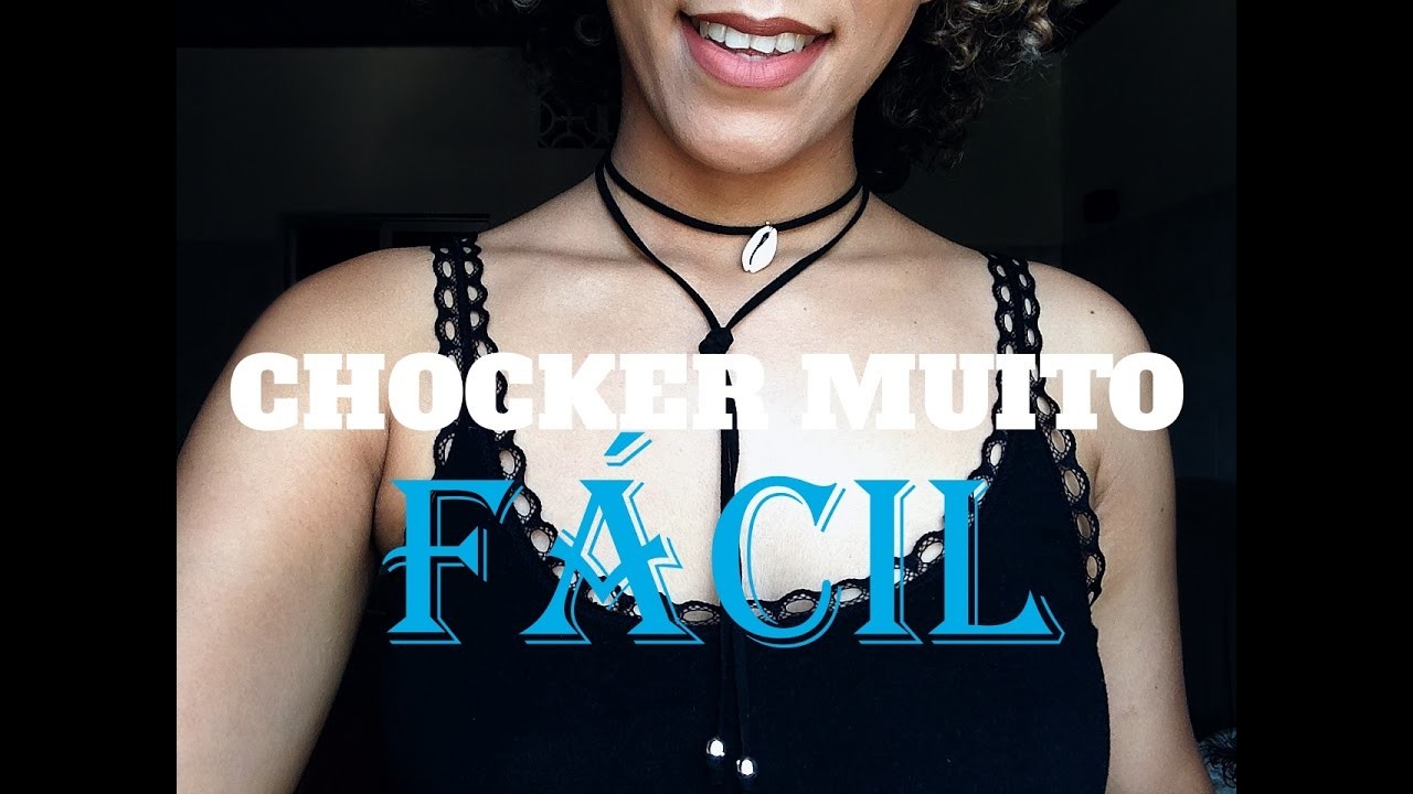 DIY: A chocker mais facil do mundo