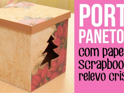 Porta Panetone com Pinheiros recortados