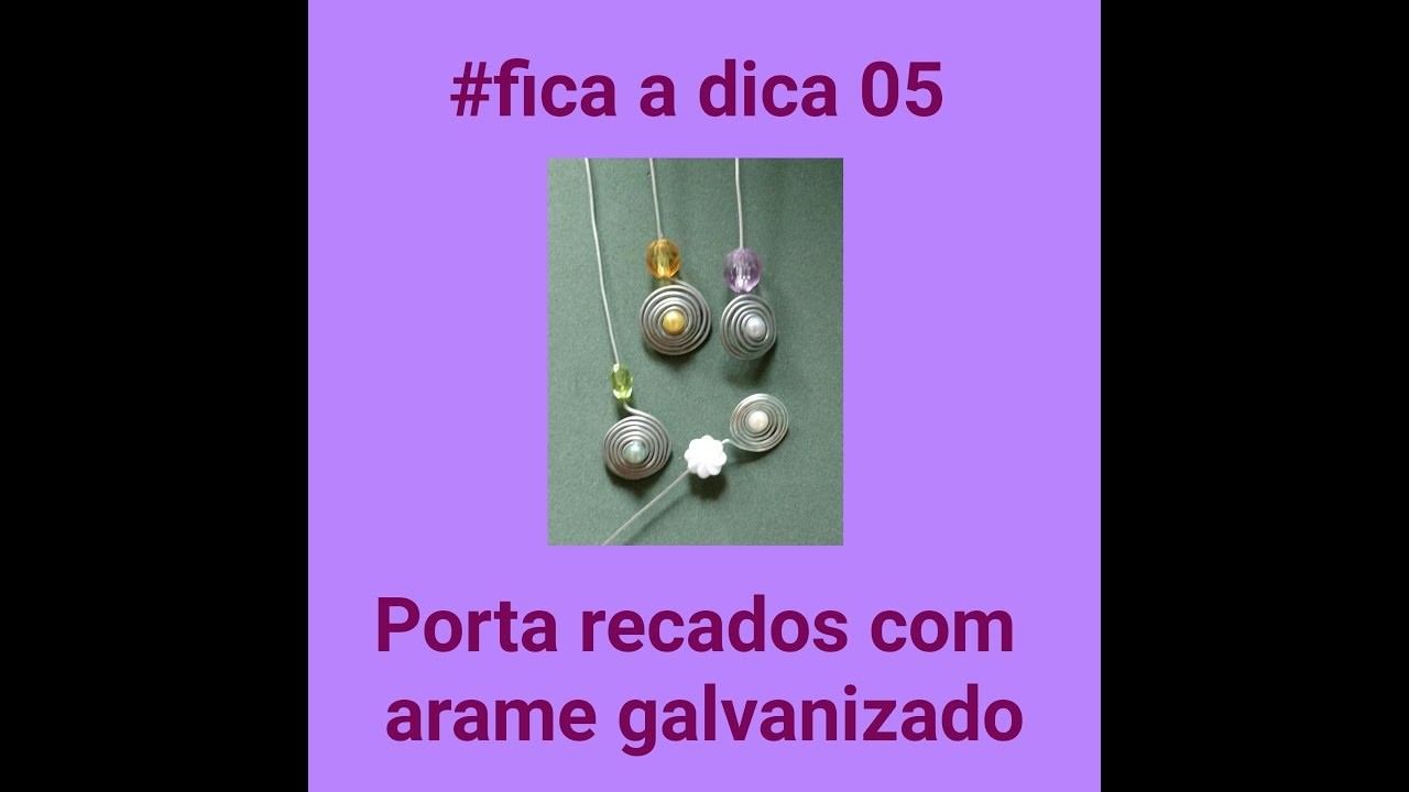 #ficaadica 05 - DIY Porta Recados com Arame Galvanizado